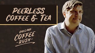 ☕ Oakland Coffee Rush - Peerless Coffee & Tea News