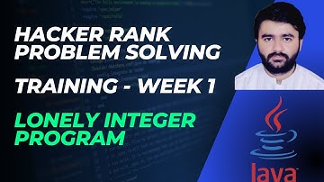 Coding Challenge | Java | Part 4 | Lonely Integer Program | Coding Solution | Hackerrank Practice