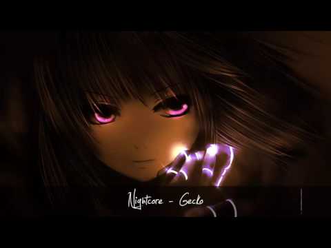 Nightcore - Gecko