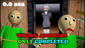 [Language level ALL WRONG ANSWERS, no op items] - AEwVS alpha 0.0 aea - Baldi