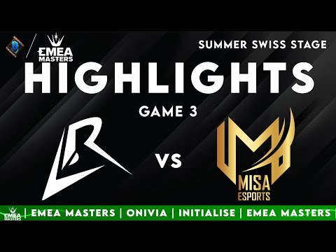 LR vs MISA Highlights Game 3 | EMEA Masters 2025 | Los Ratones vs Misa Esports by Onivia