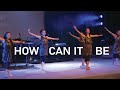 How can it be  lauren daigle  dance cover  good hope christian centre
