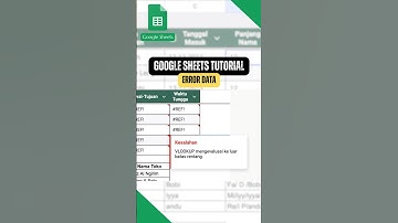 Tips Cepat Mengatasi Data Error di Google Sheets | S1 | EPISODE 31