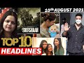 Top 10 Big News of Bollywood |10thAugust  2021|Priyanka Chopra, Akshay Kumar, Kareena Kapoor