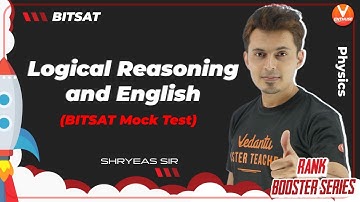 Logical Reasoning and English 🔥 | BITSAT 2021 Mock Test | Rank Booster🚀| Vedantu JEE Enthuse English