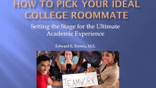 How to Pick Your Ideal College Roommate