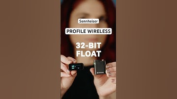 PROFILE WIRELESS: Introducing 32-Bit Float Recording | Sennheiser