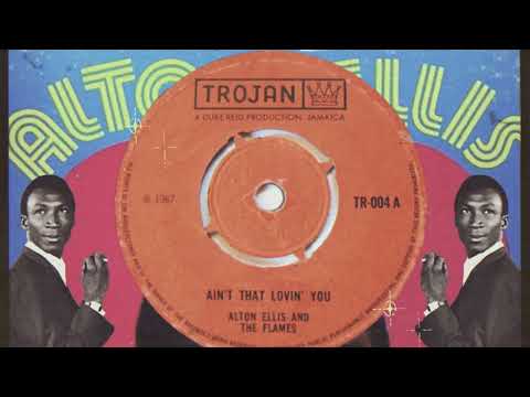 アルトン・エリス名曲中の名曲★AIN'T THAT LOVIN\" YOU7インチ ALTON ELLIS - Ain't That Lovin You (Disco Style) - YouTube
