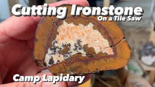 Cutting Ironstone on a Tile Saw. What's Inside These Hubbard Basin, Nevada Rockhounding Finds? by Camp Lapidary 142 views 2 months ago 20 minutes