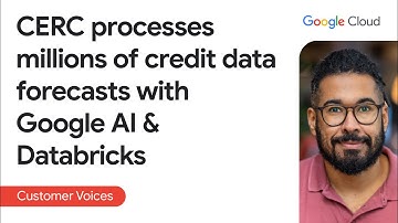 CERC processes millions of credit data forecasts with Databricks on Google Cloud