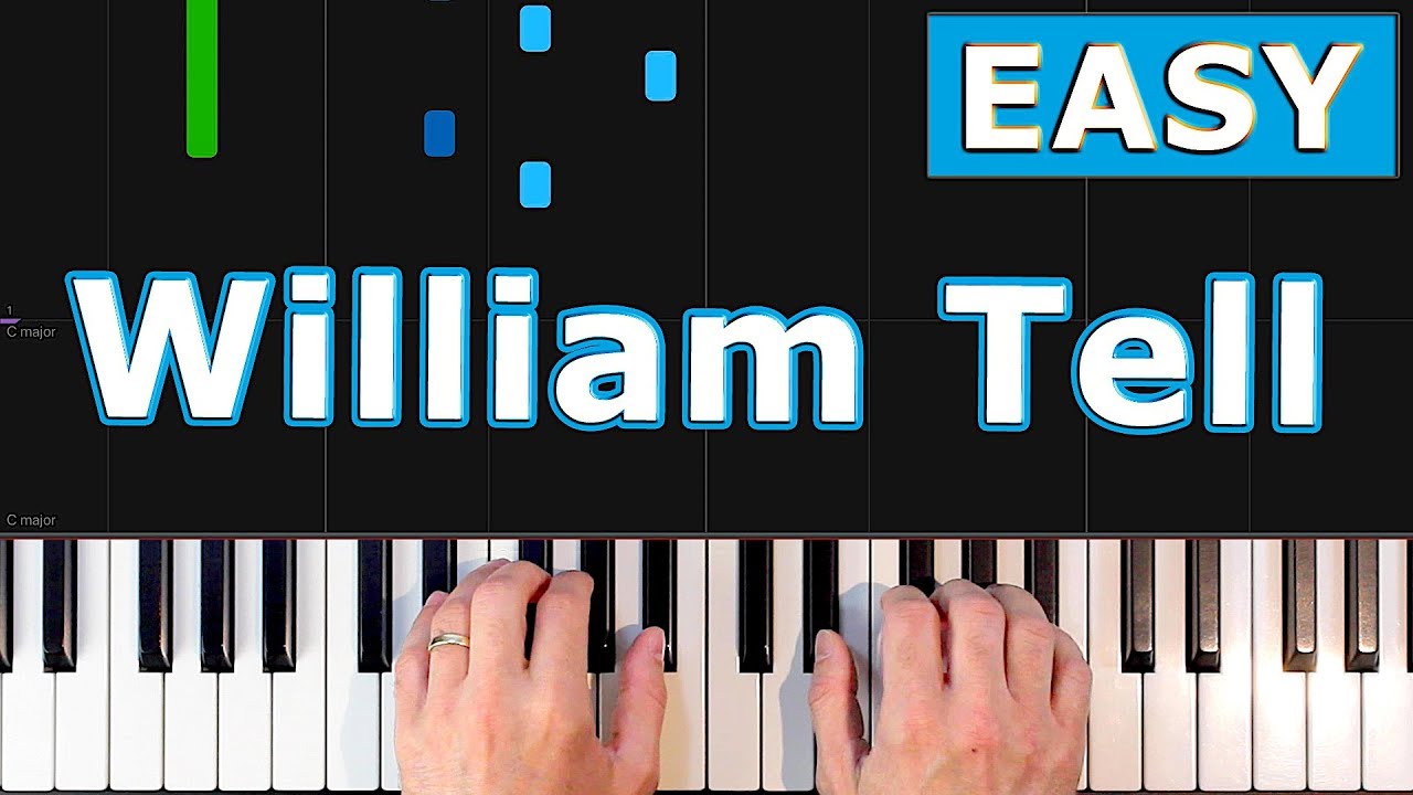 William Tell - - EASY Piano Tutorial YouTube
