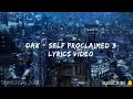 Dax - "Self Proclaimed 3" (Official Lyrics Video)