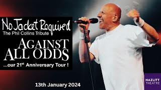 No Jacket Required: The Phil Collins Tribute | Hazlitt Theatre | 13th January