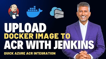 Create Jenkins Pipeline to upload Docker image into ACR | Create Docker image and push into ACR