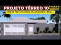 PROJETO TÉRREO 10  ( lote 12x30)