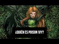 Poison Ivy: Origen y Historia en DC Comics 🌿