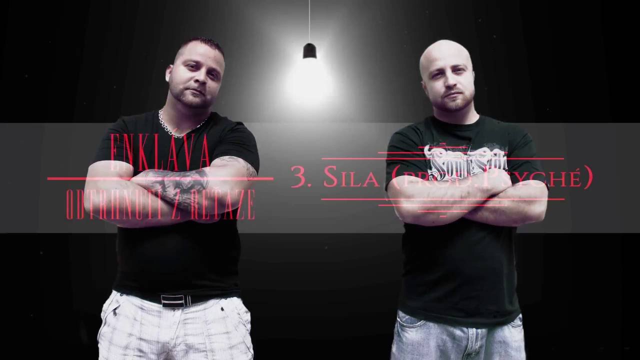 Enkláva - Sila (prod. Psyché)
