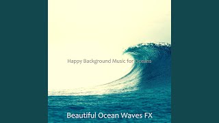 Spacious Backdrops for Wave Meditation