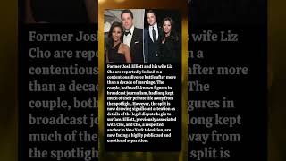 CBS Anchor Josh Elliott and Liz Cho in Bitter Divorce After 10 Years Profile