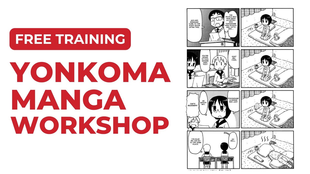 FREE Yonkoma Manga Workshop | Learn How to Make a 4-Panel Manga in 2 ...