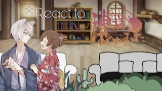 // Anime characters react to Nanami and Tomoe //Kamisama kiss// ||No intro|| || 1/3 || •kleewr •