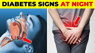 7 Diabetes Nighttime Signs You Should NEVER Ignore!