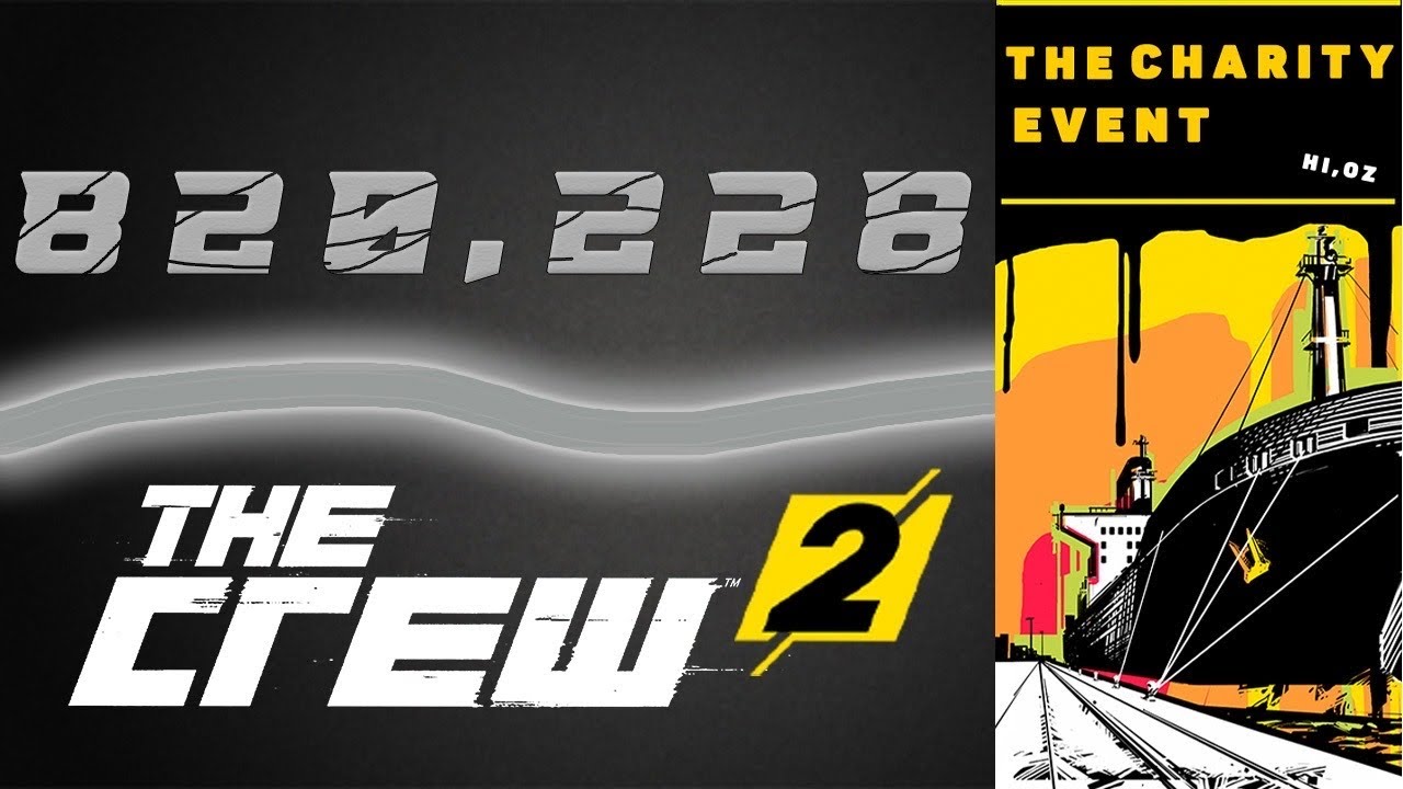 The crew 2-The charity event-820,228pts