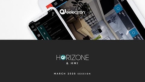 [IT]  Eelectron Horizone & HMI Introduzione al Prodotto, Applicazione e Soluzione
