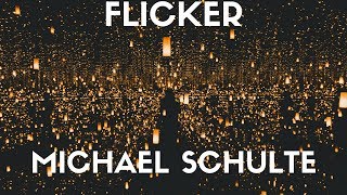 Michael Schulte - Flicker (Lyrics) Resimi