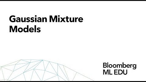 26.  Gaussian Mixture Models