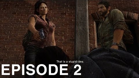 The Last of Us Gameplay Walkthrough ( TRY NOT TO GET SCARED). ep 2