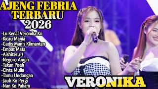 Ajeng Febria  Album Terbaru 2026  Lu Kenal Veronica Ko X Kicau Mania X Ora Bakal Cukup Lautan