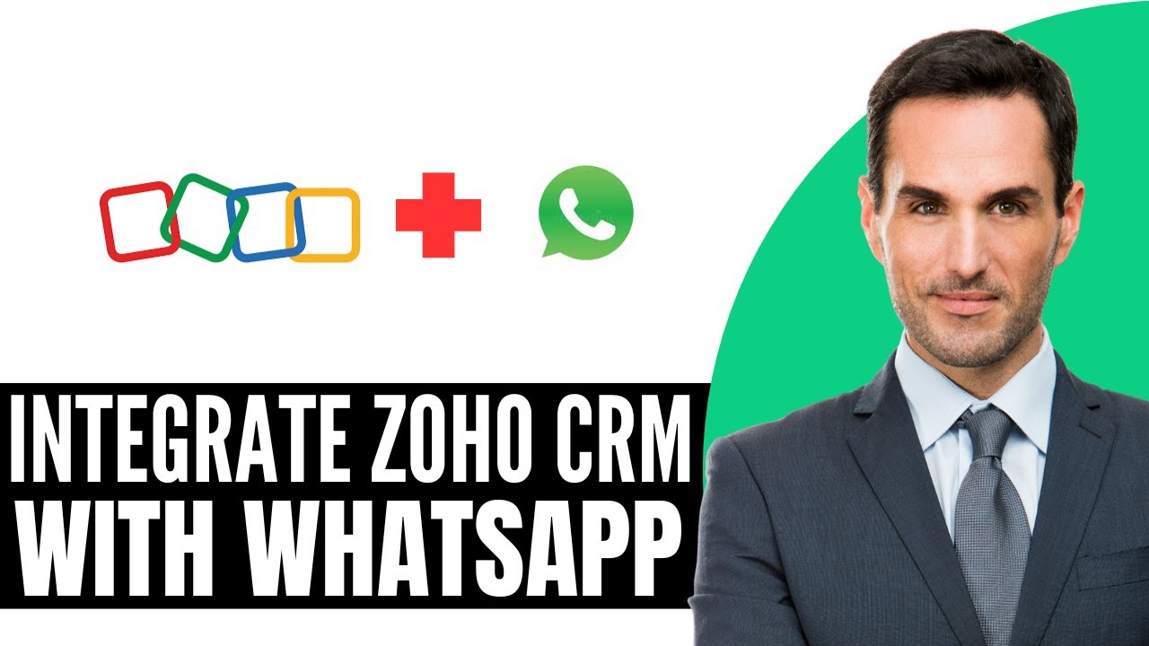 How to Integrate Zoho CRM with WhatsApp – (2026) Step By Step - YouTube