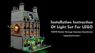 Installation Instruction Of Light Set For LEGO 76218 Doctor Strange Sanctum Sanctorum.