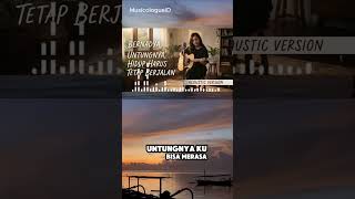 Pov: Dengerin Bernadya versi Akustik pas lagi capek-capeknya 🥀