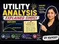 Utility Analysis Made Easy | Diminishing Marginal Utility Explained