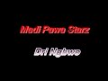 Madi Pawa Starz Dri Ngbwo