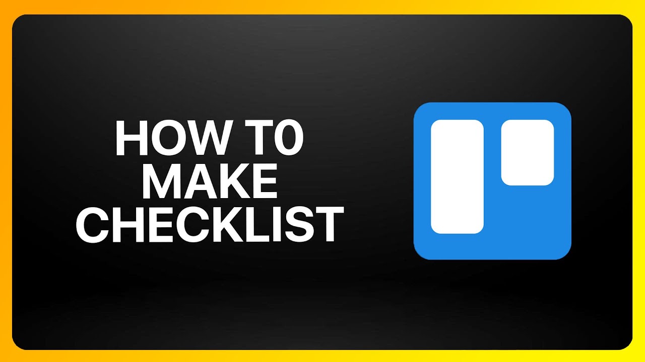 How To Make Checklist In Trello Tutorial YouTube How To Make Checklist In Trello Tutorial YouTube