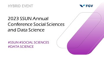 SSUN Annual Conference: Social Sciences and Data Science - Day 1