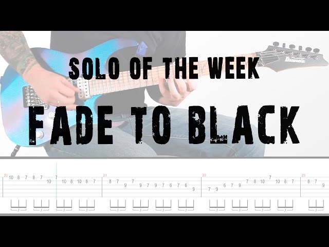 Solo Of The Week: 16 Metallica - Fade To Black Tab class=