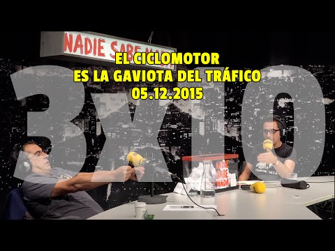 NADIE SABE NADA - (3x10): El Ciclomotor Es La Gaviota Del Tráfico
