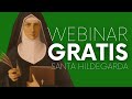 Webinar gratuito de santa Hildegarda