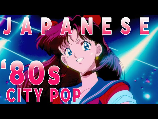 Japanese '80s City Pop Playlist class=