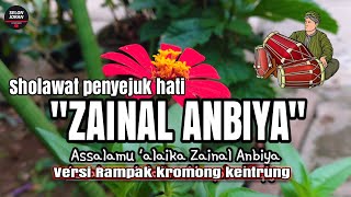 ZAINAL ANBIYA SHOLAWAT RAMPAK KROMONG KENTRUNG