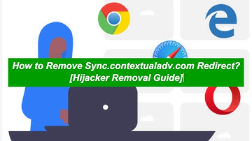 How to Remove Sync.contextualadv.com Popup Redirect from PC?
