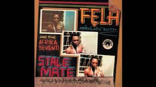 Fela Kuti - Stalemate (Edit) [ Audio]