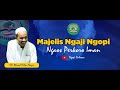 LIVE NGOPI BERSAMA KH. AHMAD HILMI NADIR