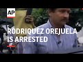 COLOMBIA: RODRIQUEZ OREJUELA IS ARRESTED