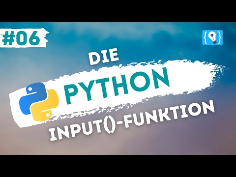 Video: Wann soll die Eingabe in Python verwendet werden?