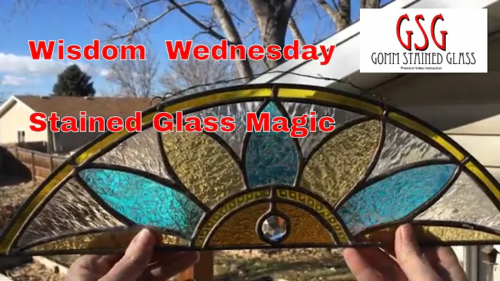 Wisdom Wednesday The Magic Of Stained Glass V169
